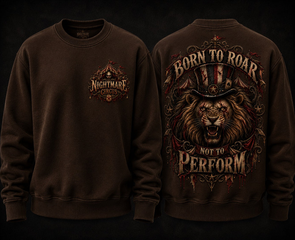BORN TO ROAR Nightmare Circus - sweater