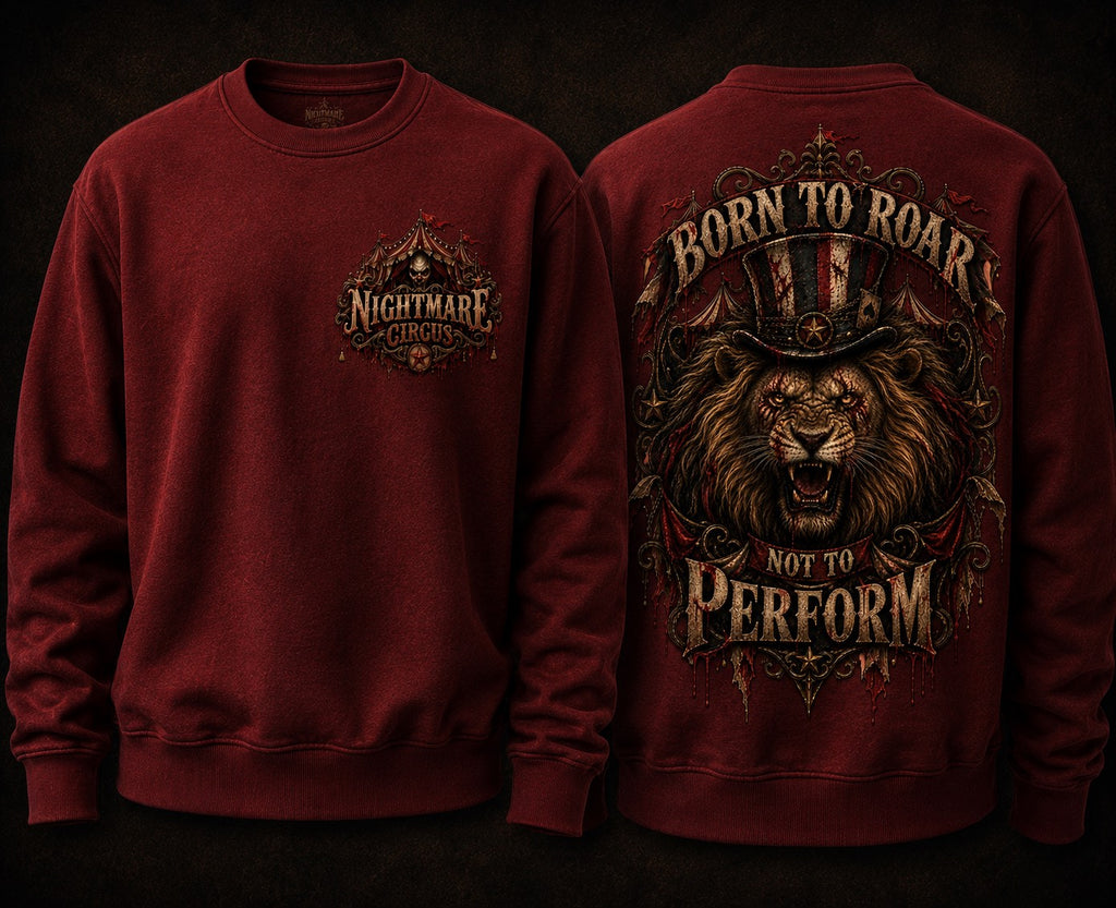 BORN TO ROAR Nightmare Circus - sweater