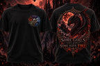 SOME HAVE FIRE T-SHIRT